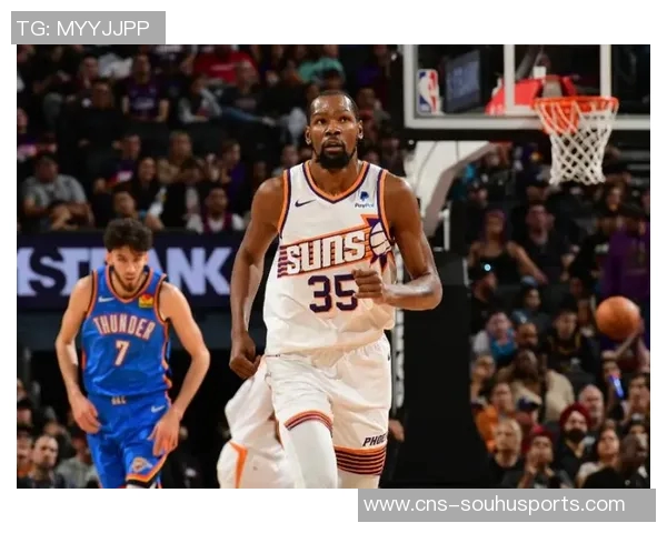 杜兰特缺席影响巨大太阳本季他缺阵时战绩惨淡仅获两胜 杜兰特缺席影响巨大太阳本季他缺阵时战绩惨淡仅获两胜